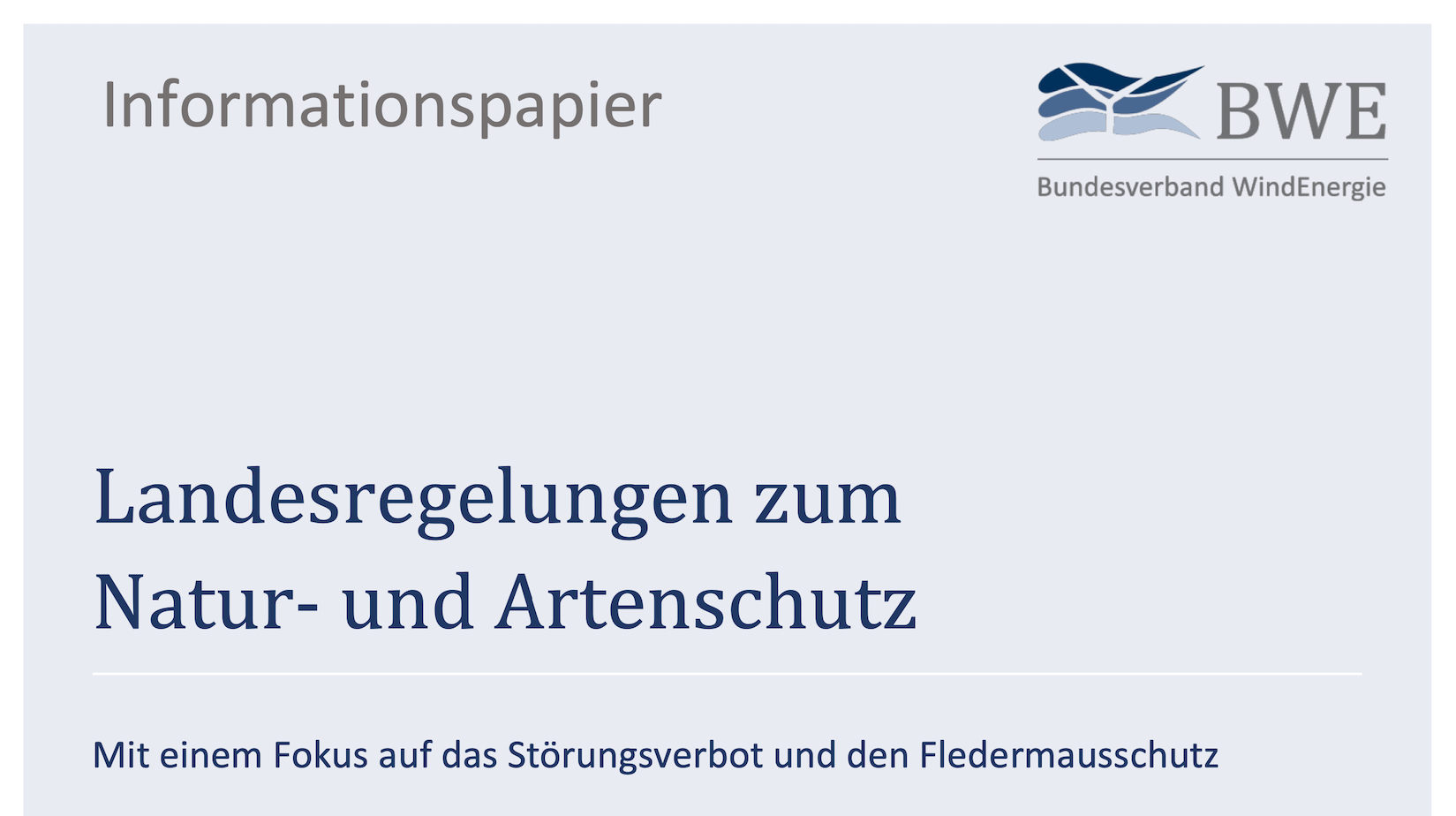 Man sieht das Deckblatt zum BWE-Informationspapier "Landesregelungen Natur- und Artenschutz"